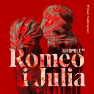 SzekspirOn - Romeo i Julia - (Ty)Dzień Teatru Publicznego 