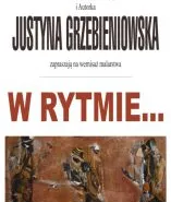 W rytmie - Justyna Grzebieniowska