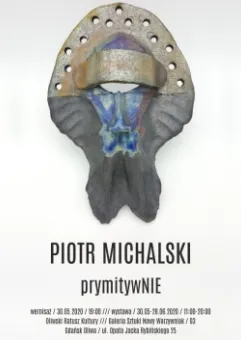 Piotr Michalski. prymitywNIE