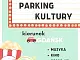 Kino samochodowe - Parking Kultury