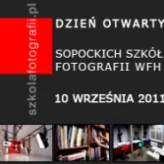 Dzień otwarty Sopockich Szkół Fotografii WFH