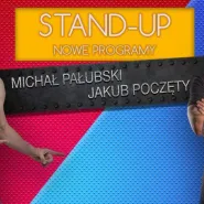 Stand-up: Michał Pałubski i Jakub Poczęty