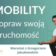 Mobility - popraw swoją ruchomość