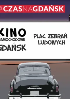 Kino samochodowe w Gdańsku