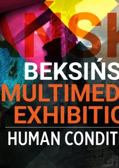 Beksiński Multimedia Exhibition - Human Condition