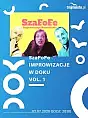 SzaFoFe Improwizacje w Doku Vol. 1