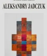 Aleksandra Jadczuk - wernisaż
