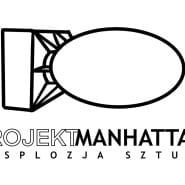Projekt Manhattan - Eksplozja Sztuki