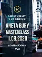 1 urodziny / Aneta Bury Masterclass