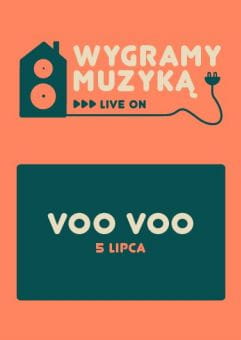 Voo Voo - Wygramy Muzyką | koncert na żywo