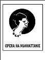 Projekt Manhattan - Opera na Manhattanie