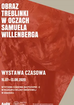 Obraz Treblinki w oczach Samuela Willenberga - wystawa czasowa w Muzeum II Wojny Światowej