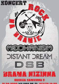 Rock na Bramie: koncert Mechanism, Distant Dream i DSB