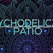 Psychodeliczne Patio | Patio Protokultura