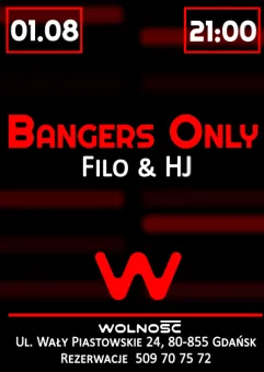 Bangers Only I Filo & HJ