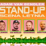 Stand-up Adam Van Bendler Scena Letnia - Sopot