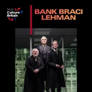 Bank Braci Lehman - National Theatre Live