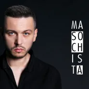 Mateusz Socha - "Masochista"