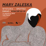 Mary Zaleska: Spotted i koncert B3-33