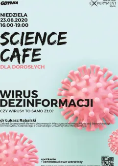 Science Cafe. Wirus dezinformacji
