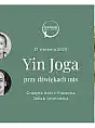 Yin joga w dźwiękach mis tybetańskich