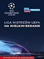 LIGA MISTRZÓW UEFA w Kinie Helios Forum