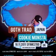 Goth Trad (Japan) & Cookie Monsta (UK)