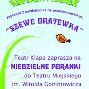 Teatralny Poranek dla Dzieci: Klapa czyli Kminek i Koperek Szewc Dratewka
