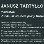 Wystawa Janusza Tartyłło