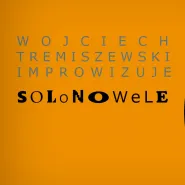 Wojciech Tremiszewski - SoloNowele