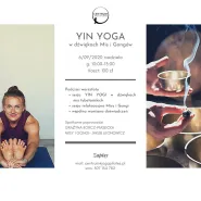 Yin Yoga i sesja relaksacyjna Mis i Gongów