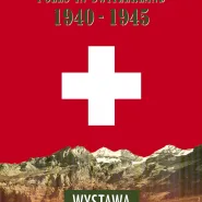 Polacy w Szwajcarii 1940-1945 - Wystawa z materiałów Marka Ney-Krwawicza