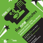 6. Festiwal Filmów i Form Jednominutowych "The One Minutes " - FINAŁ!