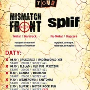Koncert MISMATCH FRONT oraz SPLIF