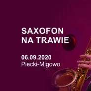 Saxofon na Trawie