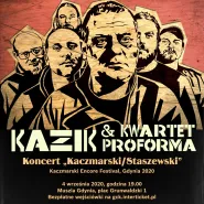 Kaczmarski Encore Festival Gdynia - Kazik & Kwartet ProForma