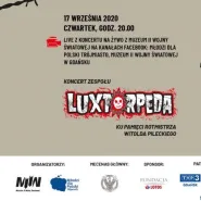 Koncert [LIVE] Luxtorpeda. Ku pamięci Witolda Pileckiego