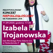 Izabela Trojanowska - Koncert