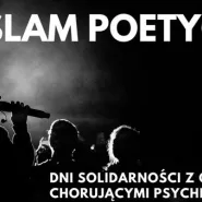 Slam Poetycki Gdynia - Dni Solidarności z osobami chorującymi psychicznie