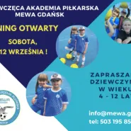 Dziewczęca Akademia Piłkarska Mewa Gdańsk - trening otwarty