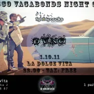 DVNO + Disco Vagabonds Night Out + Fighting Cocks
