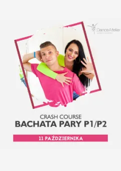 Crash Course cz.2: Bachata P1/P2