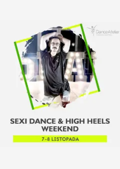 Sexi Dance&High Heels Weekend