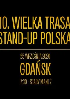 10. Wielka Trasa Stand-up Polska