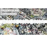 Otwarcie Wystawy - Synchronia l Przemysław Łopaciński
