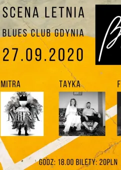 Mitra / TAYKA / Flywheel / Letnia Scena Blues Clubu