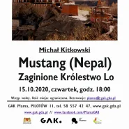 Michał Kitkowski Mustang (Nepal) - zaginione Królestwo Lo