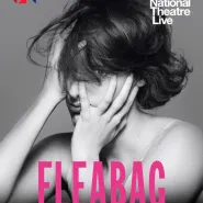 National Theatre live: Fleabag. Szmata