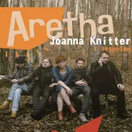 Aretha - Joanna Knitter z zespołem