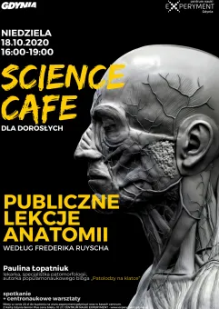 Science Cafe. Publiczne lekcje anatomii według Frederika Ruyscha